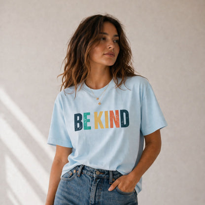 Colorful Be Kind Comfort Colors® Shirt