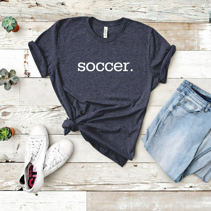 Soccer Shirt, Soccer Mom TShirt, Soccer Dad, Soccer Fan Graphic Tee, Soccer Team Shirts